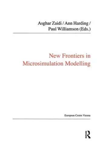 New Frontiers in Microsimulation Modelling cover