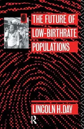 The Future of Low Birth-Rate Populations cover