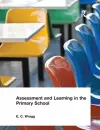 Assessment and Learning in the Primary School cover