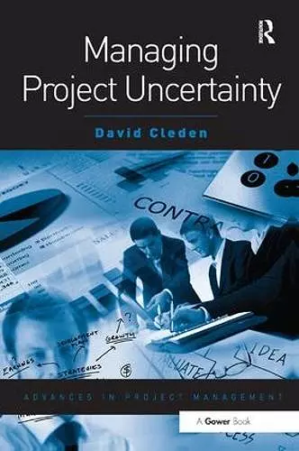 Managing Project Uncertainty cover