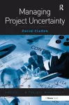 Managing Project Uncertainty cover