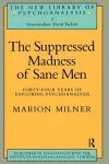 The Suppressed Madness of Sane Men cover