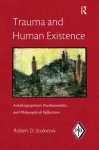 Trauma and Human Existence cover