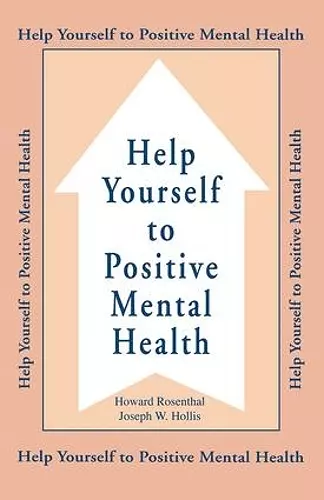 Help Yourself To Positive Mental Health cover