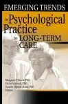 Emerging Trends in Psychological Practice in Long-Term Care cover