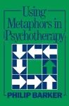 Using Metaphors In Psychotherapy cover