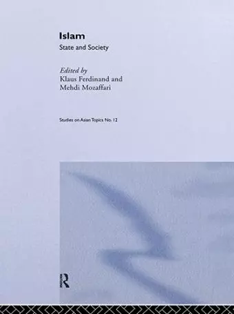 Islam: State And Society cover