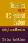 Hispanics and the U.S. Political System cover