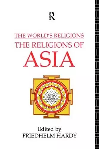 The World's Religions: The Religions of Asia cover