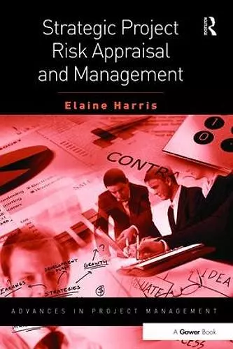 Strategic Project Risk Appraisal and Management cover