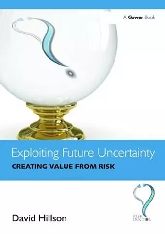 Exploiting Future Uncertainty cover