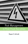 Risk Management in Post-Trust Societies cover