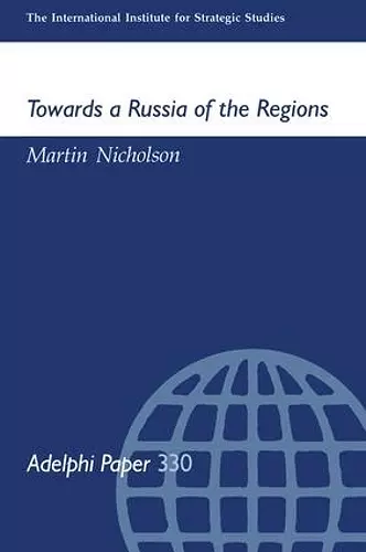 Towards a Russia of the Regions cover