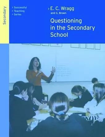 Questioning in the Secondary School cover