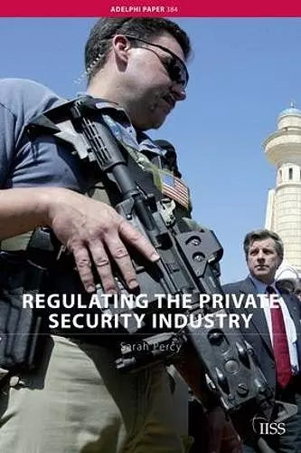 Regulating the Private Security Industry cover