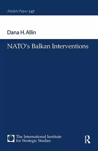 NATO's Balkan Interventions cover