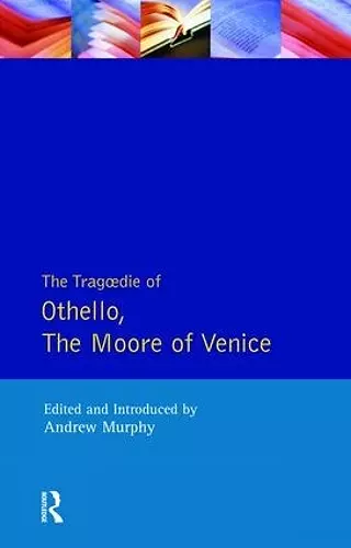 The Tragedie of Othello, the Moor of Venice cover