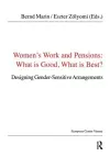 Women's Work and Pensions: What is Good, What is Best? cover