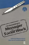 On Becoming a Manager in Social Work cover