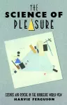 The Science of Pleasure cover