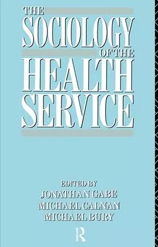 The Sociology of the Health Service cover