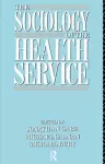 The Sociology of the Health Service cover