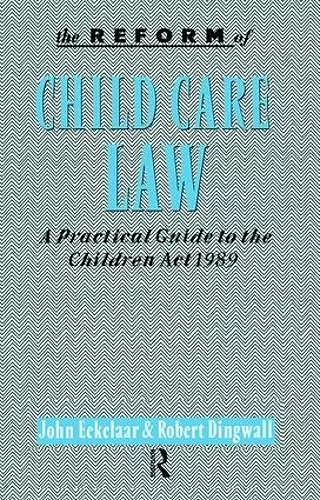 The Reform of Child Care Law cover