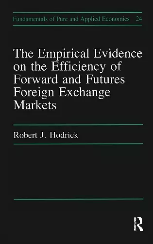 Empirical Evidence on the Efficiency of Forward and Futures Foreign Exchange Markets cover