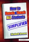 How to Reach and Teach All Students-Simplified cover