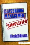 Classroom Management Simplified cover