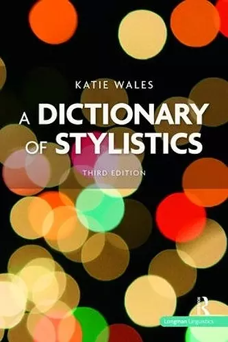 A Dictionary of Stylistics cover