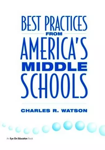 Best Practices From America's Middle Schools cover