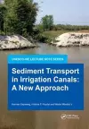 Sediment Transport in Irrigation Canals cover