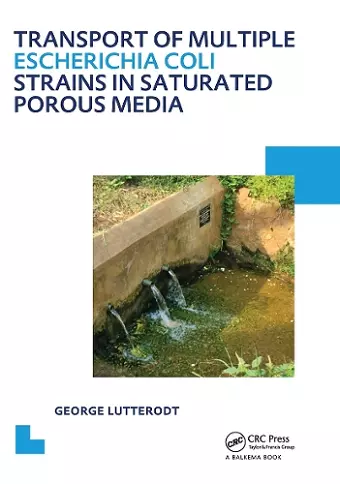 Transport of multiple Escherichia coli strains in saturated porous media cover