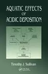 Aquatic Effects of Acidic Deposition cover