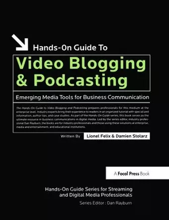 Hands-On Guide to Video Blogging and Podcasting cover