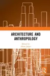 Architecture and Anthropology cover