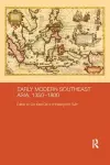 Early Modern Southeast Asia, 1350-1800 cover