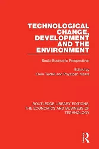 Technological Change, Development and the Environment cover