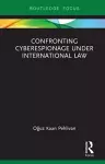 Confronting Cyberespionage Under International Law cover