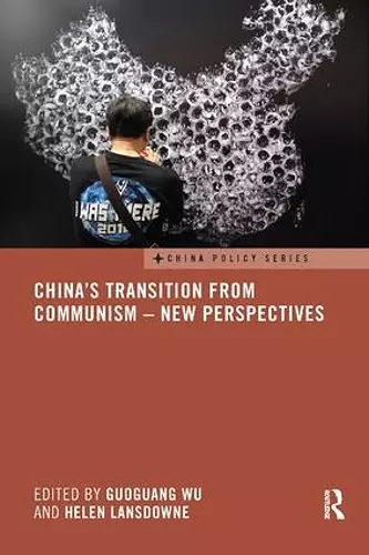 China's Transition from Communism - New Perspectives cover