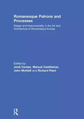 Romanesque Patrons and Processes cover