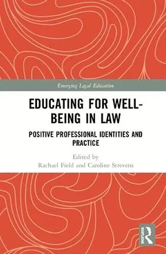 Educating for Well-Being in Law cover