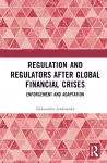 Regulation and Regulators after Global Financial Crises cover