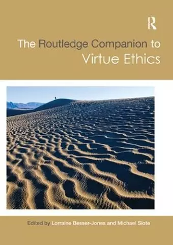 The Routledge Companion to Virtue Ethics cover