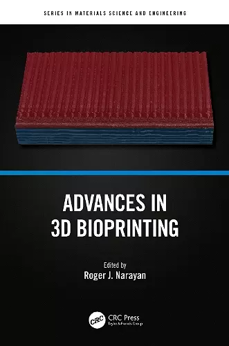 Advances in 3D Bioprinting cover