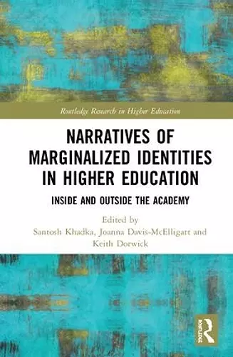 Narratives of Marginalized Identities in Higher Education cover