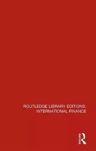 Routledge Library Editions: International Finance cover