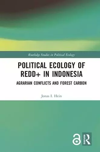 Political Ecology of REDD+ in Indonesia cover