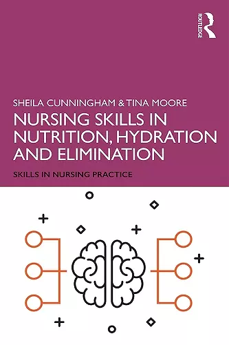 Nursing Skills in Nutrition, Hydration and Elimination cover